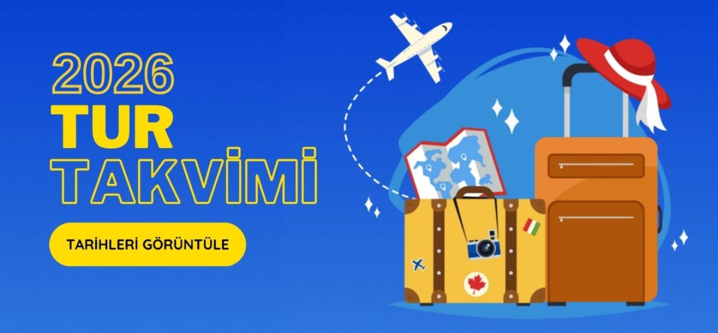 2026 Tur Takvimi